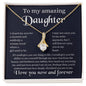 To My Amazing  Daughter - Alluring Beauty Necklace