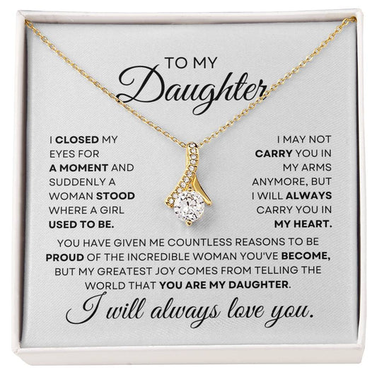 To My Daughter Alluring Beauty Necklace