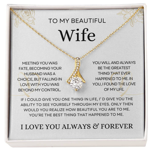 To My Beautiful Wife - Alluring Beauty Necklace