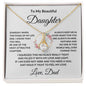 To My Beautiful Daughter Love Dad -Alluring Beauty Necklace