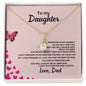To My Daughter Love Dad - Alluring Beauty Necklace