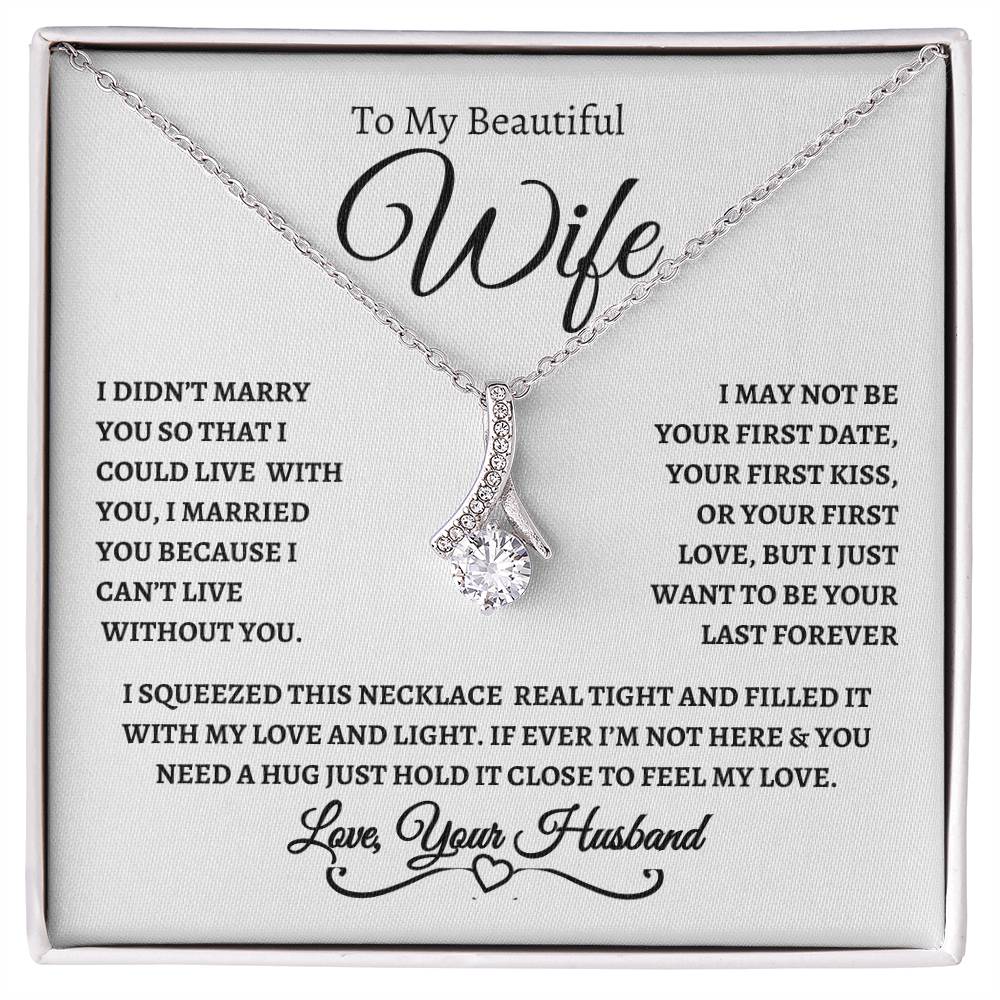 To My Beautiful Wife - Alluring Beauty Necklace
