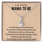 To An Amazing Mama To Be - Alluring Beauty Necklace