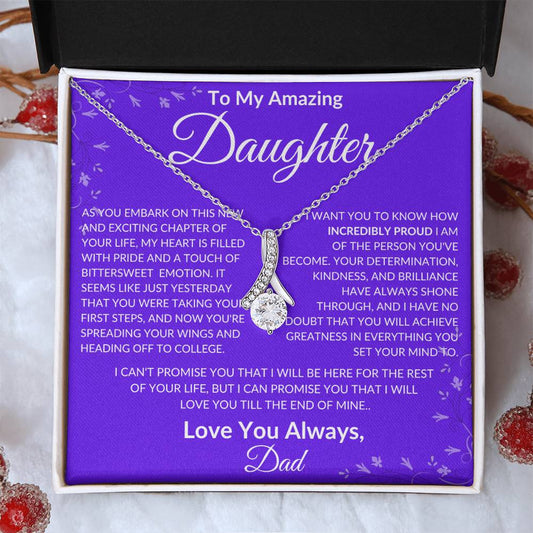 To My Amazing Daughter Love Dad - Alluring Beauty Necklace