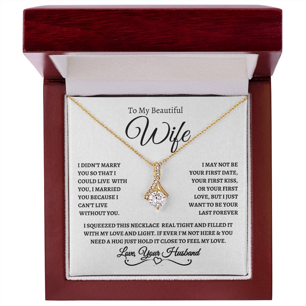 To My Beautiful Wife - Alluring Beauty Necklace