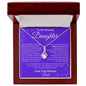 To My Amazing Daughter Love Dad - Alluring Beauty Necklace