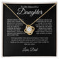 To My Daughter Love Dad - Love Knot Necklace