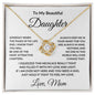 To My Beautiful Daughter Love Mom - Love Knot Necklace