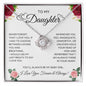 To My Daughter - Love Knot Necklace