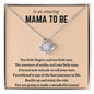 To An Amazing Mama To Be - Love Knot Necklace