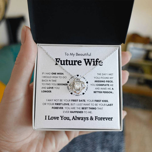 To My Beautiful Future Wife