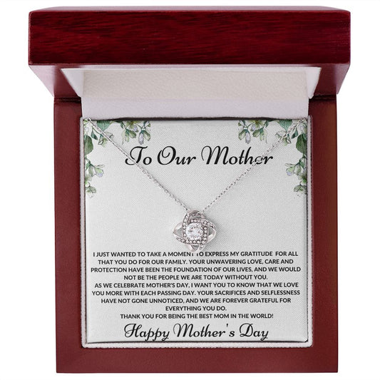 To Our Mother- Love Knot Necklace
