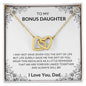 To My Bonus Daughter Love Dad - Interlocking Hearts Necklace