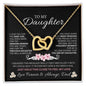 To My Daughter Love Dad - Interlocking Hearts  Necklace