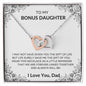 To My Bonus Daughter Love Dad - Interlocking Hearts Necklace