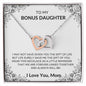 To My Bonus Daughter Love Mom - Interlocking Hearts Necklace