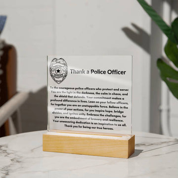Thank a Police Officer- Square Acrylic Plaque