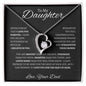 To My Daughter Love Dad - Forever Love Necklace