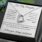 To My Daughter - Forever Love Necklace