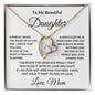 To My Beautiful Daughter Love Mom - Forever Love Necklace