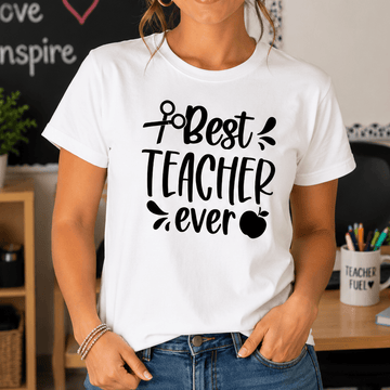 Best Teacher Ever T-Shirt