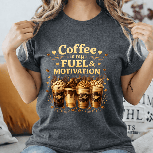 Coffee is my Fuel Motivation