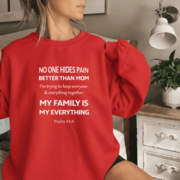 No One Hides Pain Better Than Me – Family Is Everything Shirt