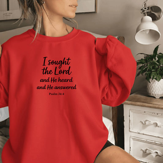 I sought the Lord......and He heard