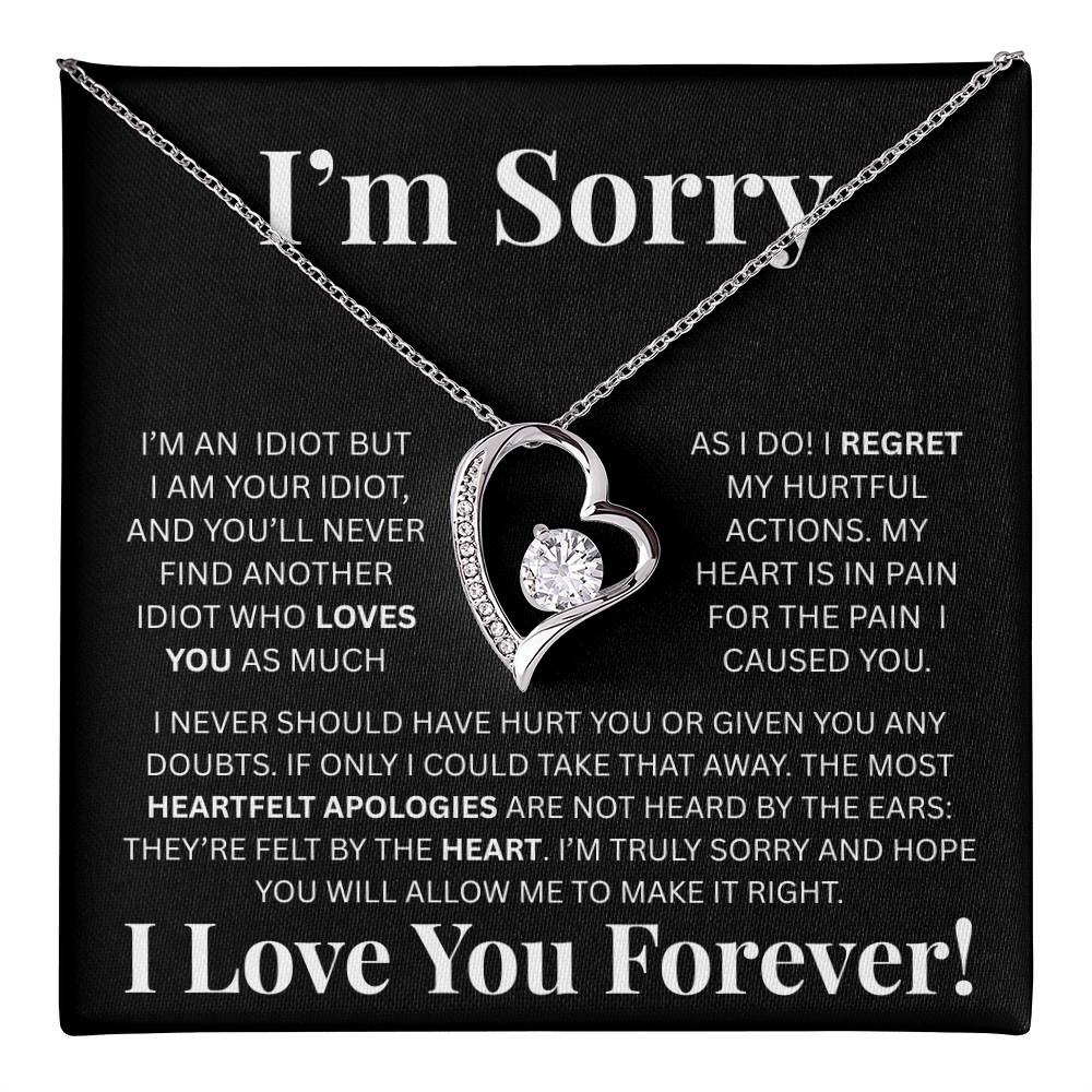 Apology Gift for Her - I'm Truly Sorry - Forever Love Necklace