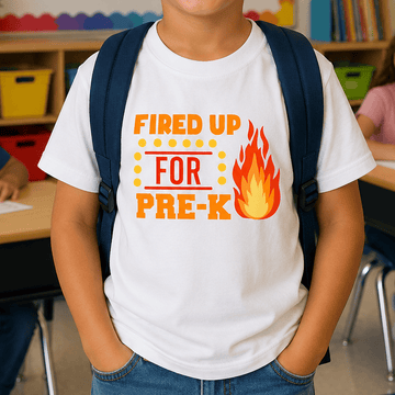 Fired Up for Pre K T-Shirt