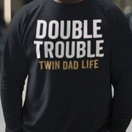 Double Trouble Twin Dad Life