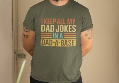 Dad Jokes Funny Father's Day Shirt
