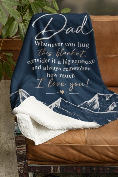 Dad – Whenever You Hug This Blanket