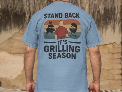 Stand back It's Grlling Season