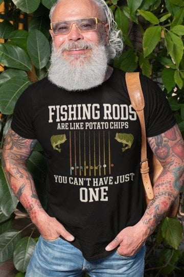 Fishing Rods Are Like Potato Chips You Can't have just One