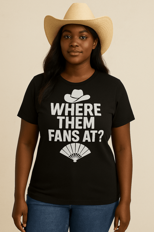 Where Them Fans At? Line Dance Tee – Cowboy Hat & Fan Design