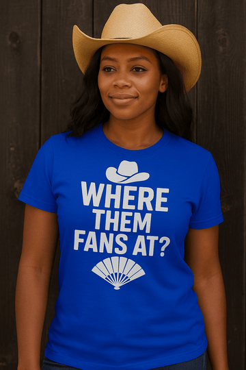 Where Them Fans At? Line Dance Tee – Cowboy Hat & Fan Design