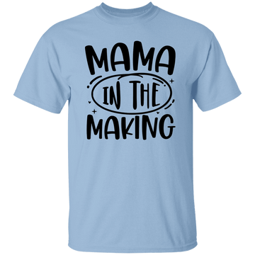 Mama in the Making T-Shirt