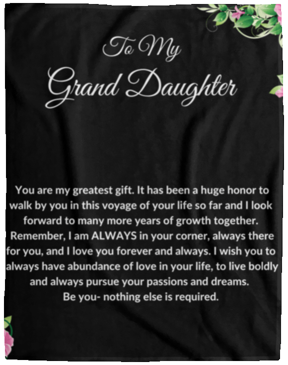 To My Granddaughter Blanket - 60x80