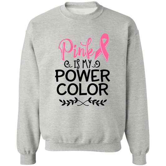 Pink is my Power Color Unisex Crewneck Pullover Sweatshirt