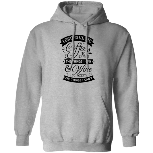 Lord Give Me Coffee Pullover Hoodie