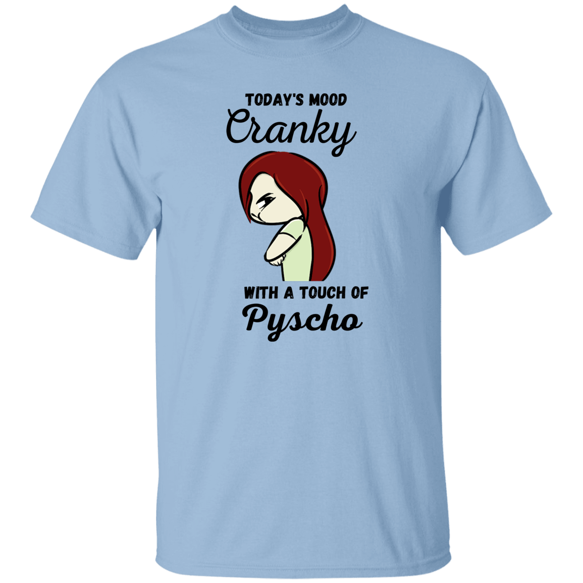 TODAY'S MOOD T-Shirt