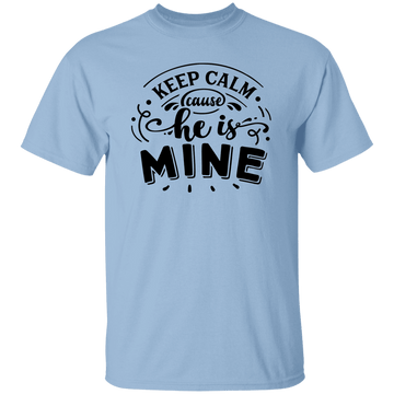 He's mine T-Shirt