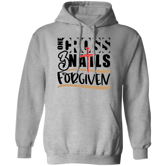 1 Cross 3 Nails .... Pullover Hoodie