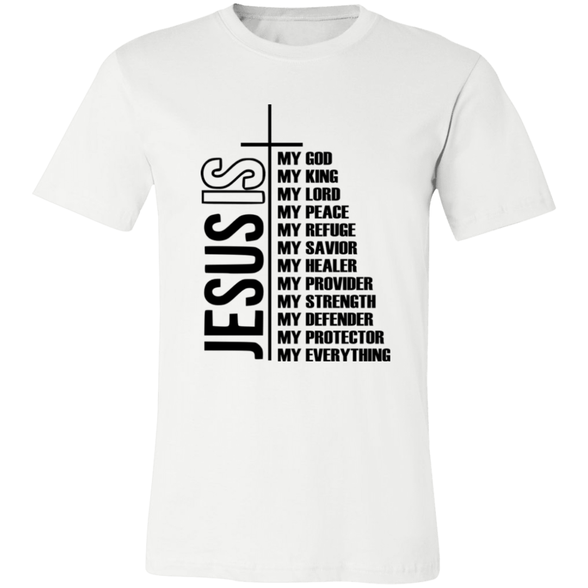 Jesus Is Short-Sleeve T-Shirt