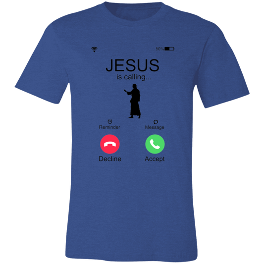 Jesus is Calling  Short-Sleeve T-Shirt