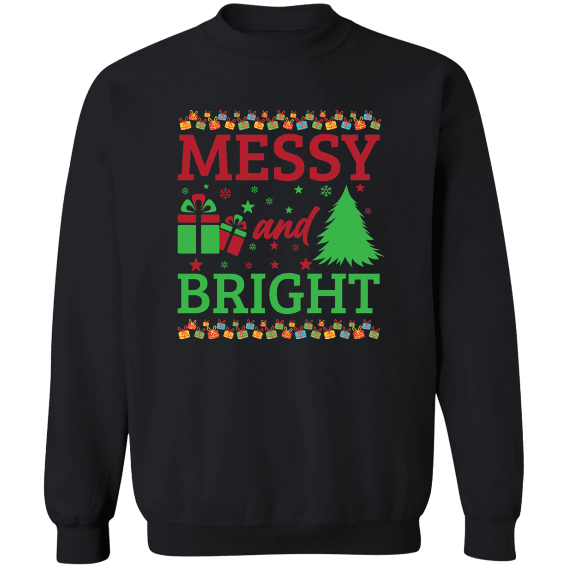 Messy & Bright Crewneck Pullover Sweatshirt
