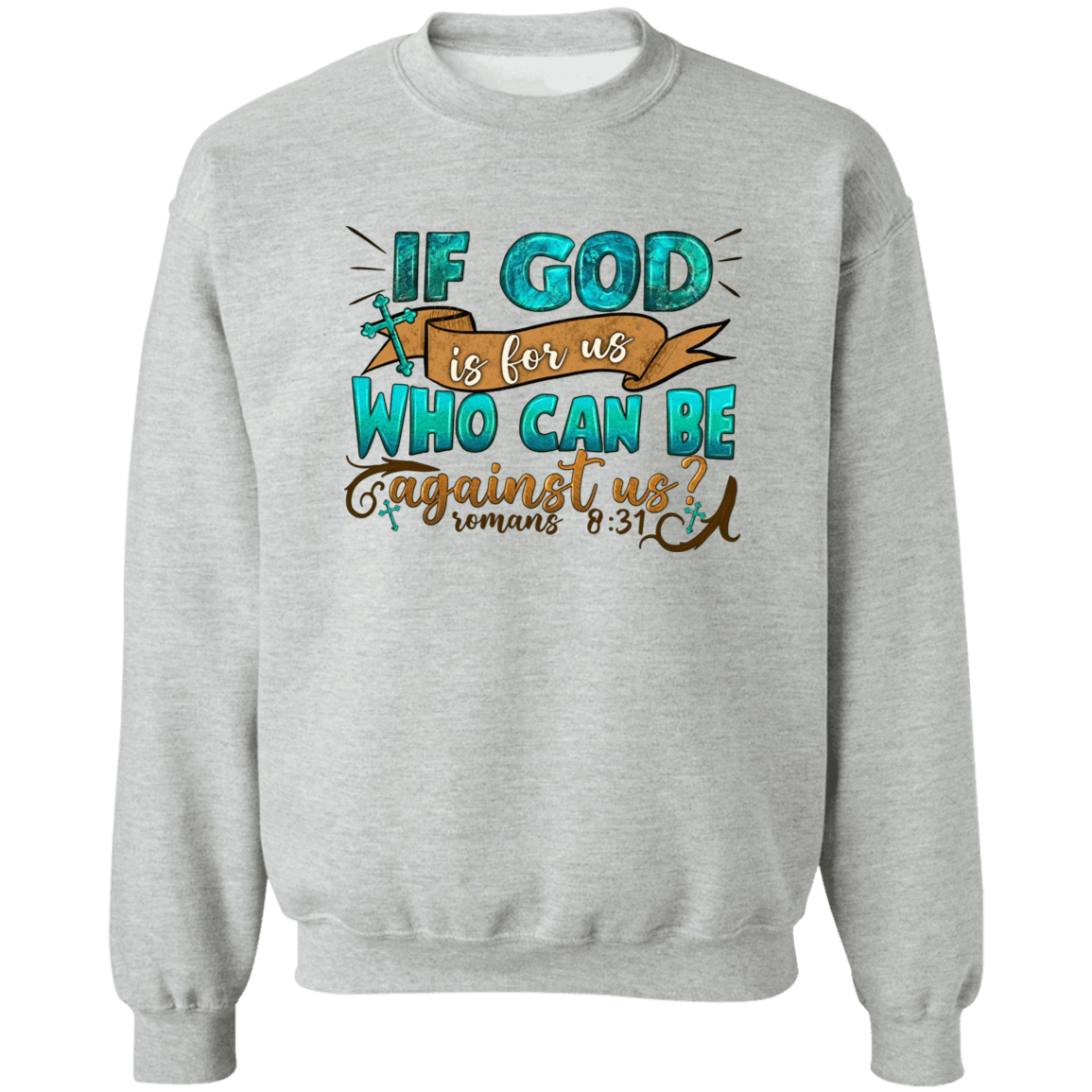 God is for Us Unisex Crewneck Pullover Sweatshirt