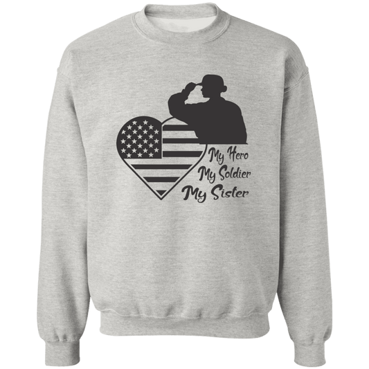 My Hero Sister Ladies Crewneck Pullover Sweatshirt