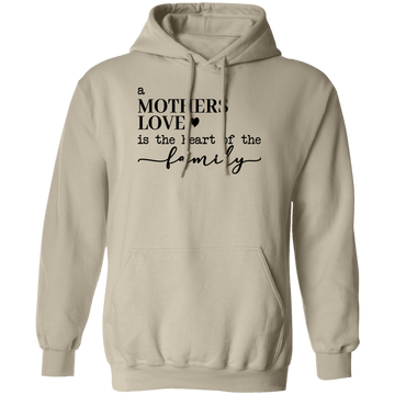 A Mother's Love... Pullover Hoodie